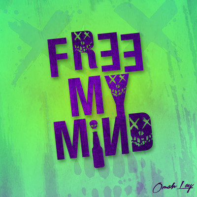 Free My Mind/Omah Lay