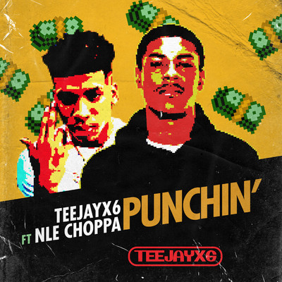 シングル/Punchin' (feat. NLE Choppa)/TeejayX6