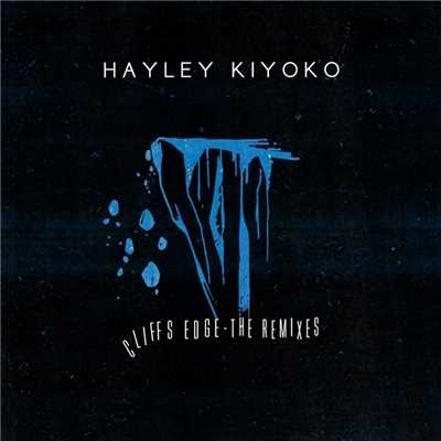 Cliff's Edge (Remixes)/Hayley Kiyoko