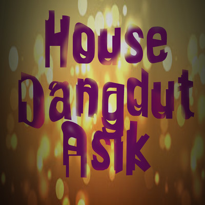 アルバム/House Dangdut Asik/Endang Wijayanti