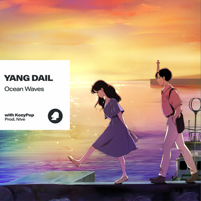 アルバム/Ocean Waves with KozyPop/Yang Da Il