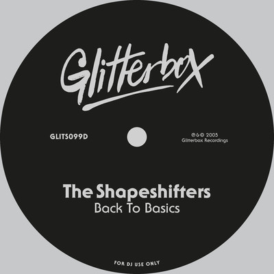 シングル/Back To Basics (Antoine Clamaran Remix)/The Shapeshifters