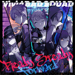 アルバム/Ready Steady／Forward/Vivid BAD SQUAD