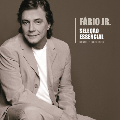 Esqueca (Forget Him)/Fabio Jr.