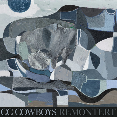アルバム/Remontert/CC Cowboys