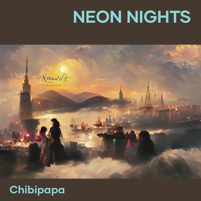 シングル/Neon Nights/chibipapa