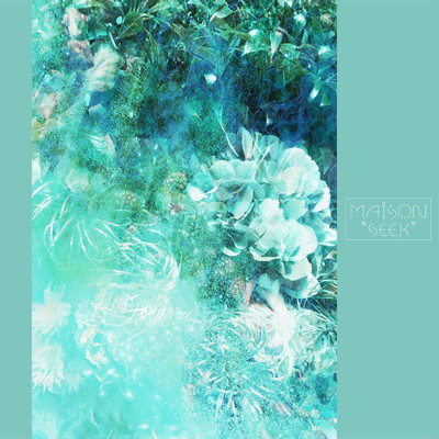 シングル/蔦/MAISON ”SEEK”