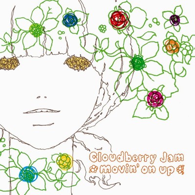 アルバム/movin' on up/Cloudberry Jam