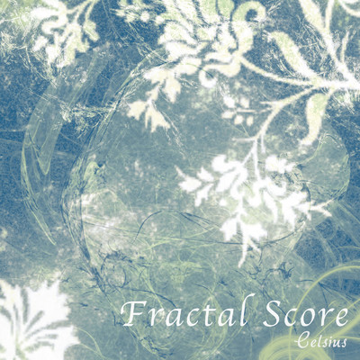 シングル/Celsius/fractal score