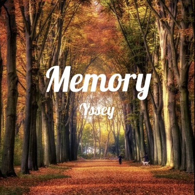 シングル/Memory/Yssey