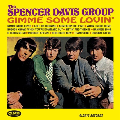 NOBODY KNOWS WHEN YOU'RE DOWN AND OUT/SPENCER DAVIS GROUP
