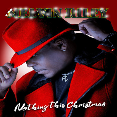 シングル/Nothing This Christmas/Melvin Riley