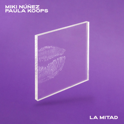 シングル/La Mitad/Miki Nunez／Paula Koops