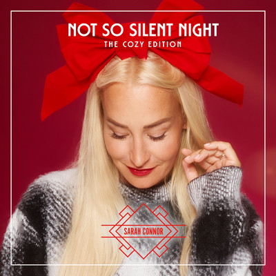 アルバム/Not So Silent Night (Explicit) (The Cozy Edition)/サラ・コナー