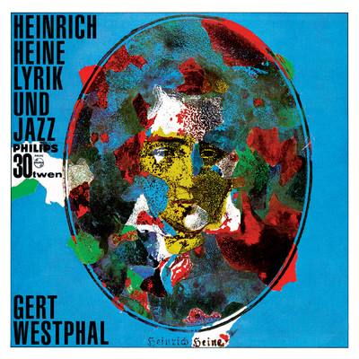 Hedwigs Lied - Heinrich Heine: Ich hatte einst ein schones Vaterland - Ich hab' im Traum geweinet/Gert Westphal／Das Attila-Zoller-Quartett
