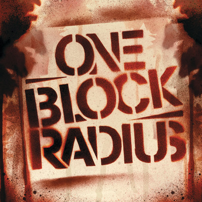 One Block Radius (Exclusive Edition (Edited))/ワン・ブロック・ラディアス
