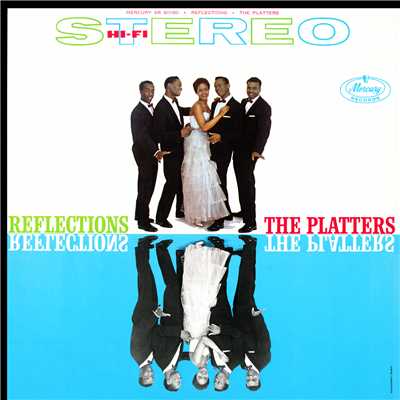 Reflections In The Water/The Platters
