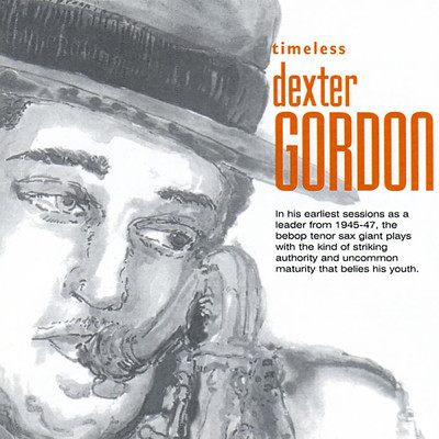 アルバム/Timeless: Dexter Gordon/デクスター・ゴードン