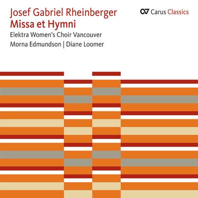 Rheinberger: 3 lateinische Hymnen, Op. 96 - III. Ave vivens hostia/Elektra Women's Choir Vancouver／Diane Loomer／Morna Edmundson