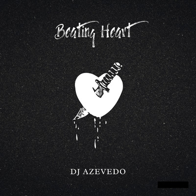 Beating Heart/Dj Azevedo