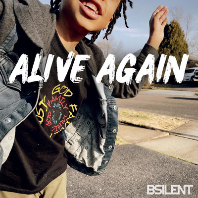 シングル/Alive Again/B SILENT