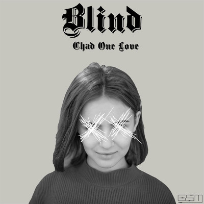 シングル/Blind/Chad One Love