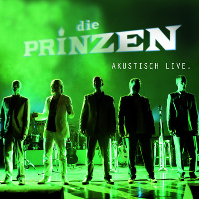 シングル/Ich schenk dir die Welt (Akustisch Live)/Die Prinzen