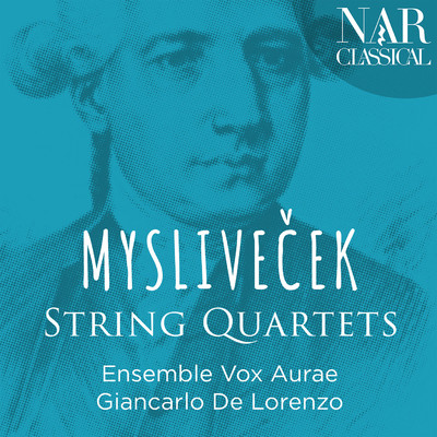 シングル/String Quartet No. 6 in E-Flat Major: III. Presto assai/Ensemble Vox Aurae, Giancarlo De Lorenzo