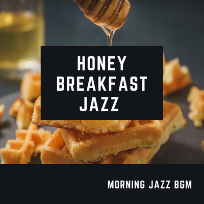 シングル/Jazz Lounge/MORNING JAZZ BGM