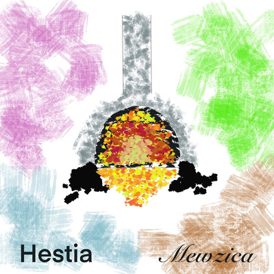 シングル/Hestia/Mewzica