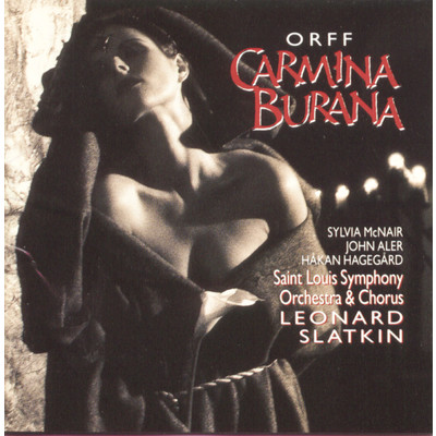 Carmina burana: Tanz/Leonard Slatkin