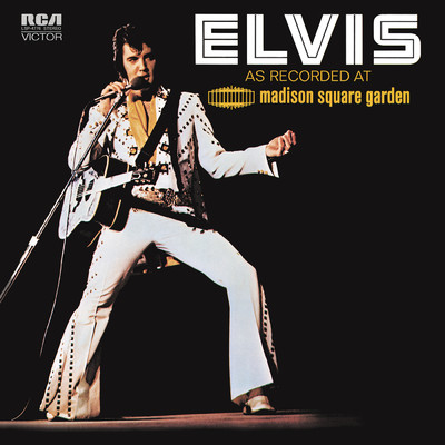 アルバム/Elvis: As Recorded at Madison Square Garden (Live)/Elvis Presley