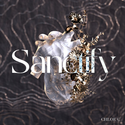 Sanctify/Chloe C