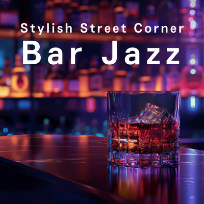 Stylish Street Corner Bar Jazz/Nihil Prudens