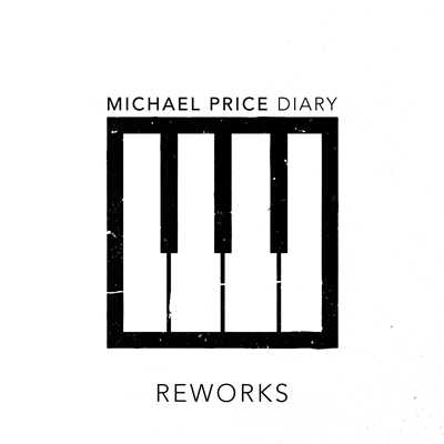 アルバム/Diary Reworks/マイケル・プライス