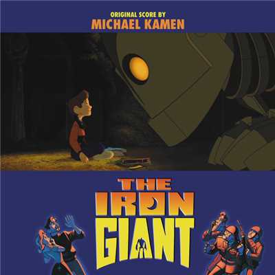 アルバム/The Iron Giant (Original Score)/マイケル・ケイメン