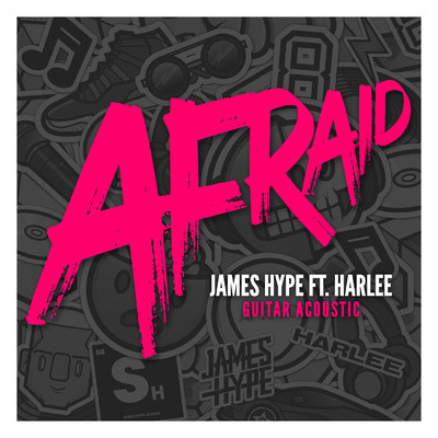 Afraid (featuring HARLEE／Guitar Acoustic)/James Hype