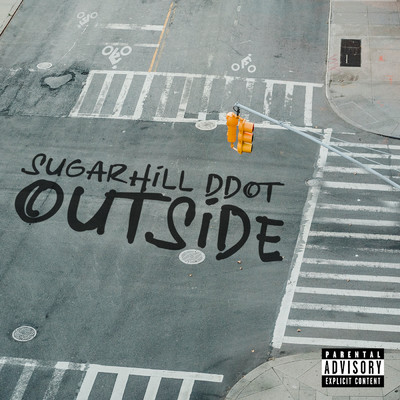 Outside (Explicit)/Sugarhill Ddot
