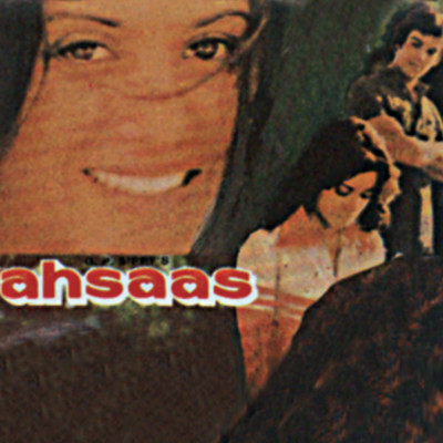 Rootho Na (Ahsaas ／ Soundtrack Version)/Lata Mangeshkar