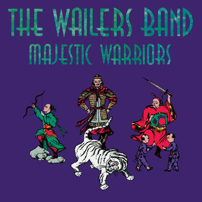 Majestic Warriors/The Wailers Band