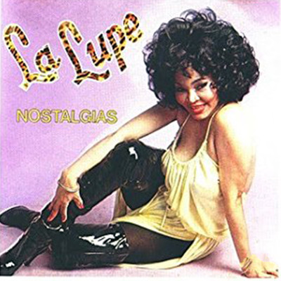 アルバム/Nostalgias/La Lupe