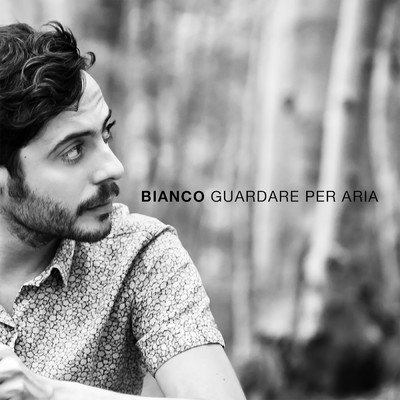 アルバム/Guardare per aria/Alberto Bianco