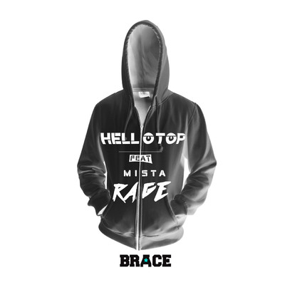 Hello Top (feat. Mista Rage)/Brace