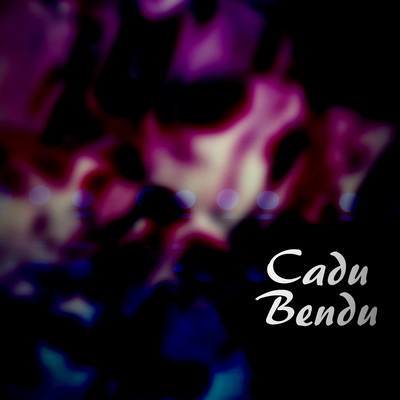 アルバム/Cadu Bendu/Cicih Cangkurileung
