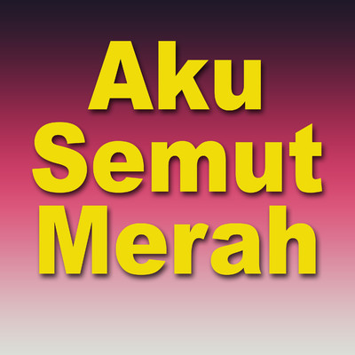 アルバム/Aku Semut Merah/Meggy Z.