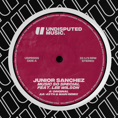 Music So Special (feat. Lee Wilson)/Junior Sanchez