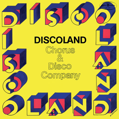 Discoland/Chorus & Disco Company