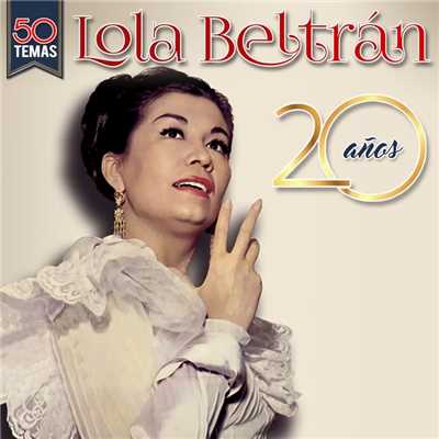 アルバム/20 Aniversario/Lola Beltran