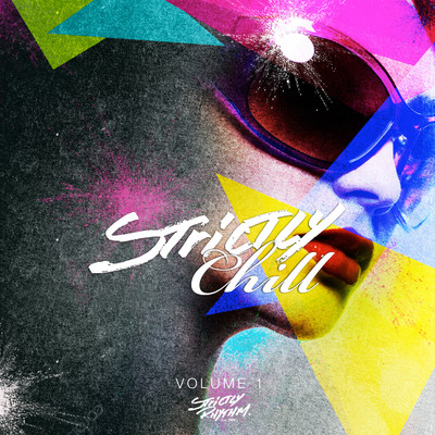 Strictly Chill, Vol. 1 (Mixed Version)/Various Artists