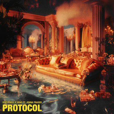 シングル/Protocol (feat. Jonna Fraser)/Dopebwoy & SRNO